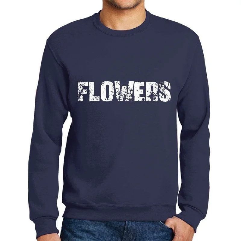 Men's Printed Graphic Sweatshirt Popular Words FLOWERS French Navy